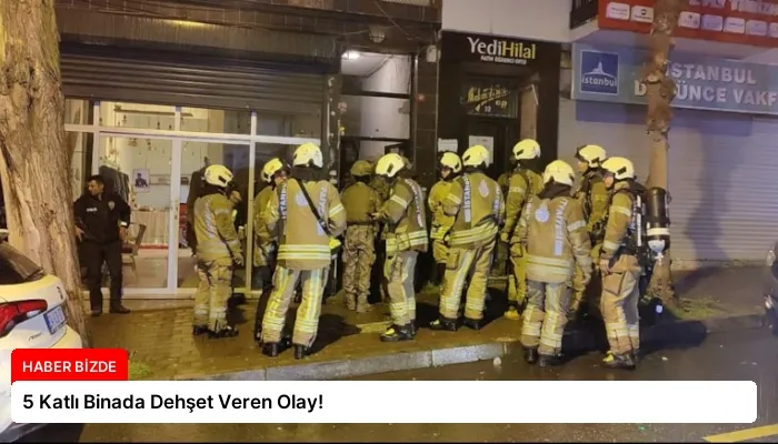 5 Katlı Binada Dehşet Veren Olay!