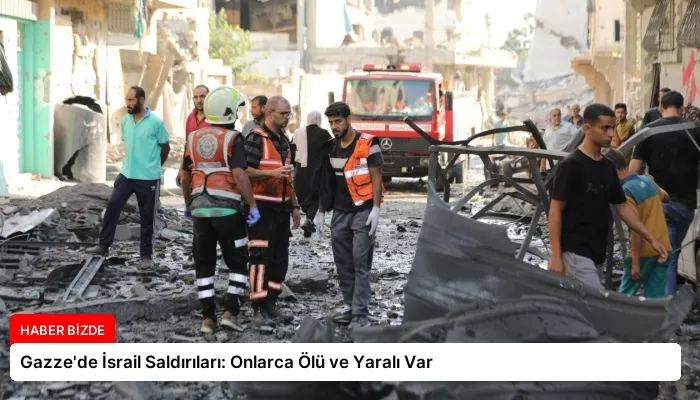 Gazze’de İsrail Saldırıları: Onlarca Ölü ve Yaralı Var