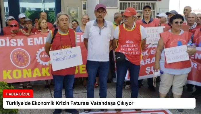 Türkiye’de Ekonomik Krizin Faturası Vatandaşa Çıkıyor