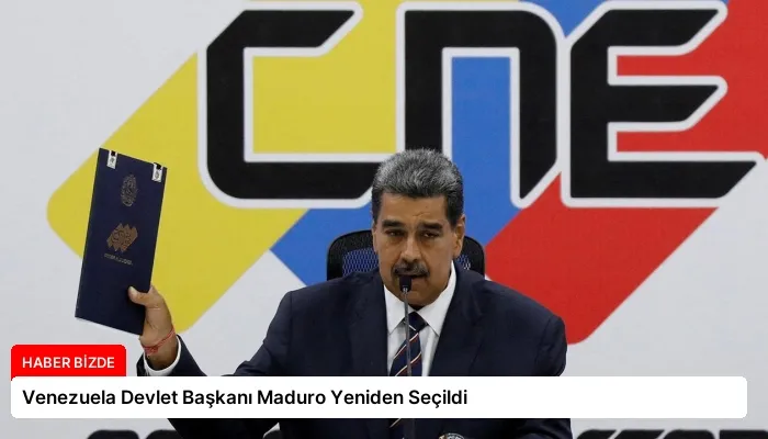 Venezuela Devlet Başkanı Maduro Yeniden Seçildi