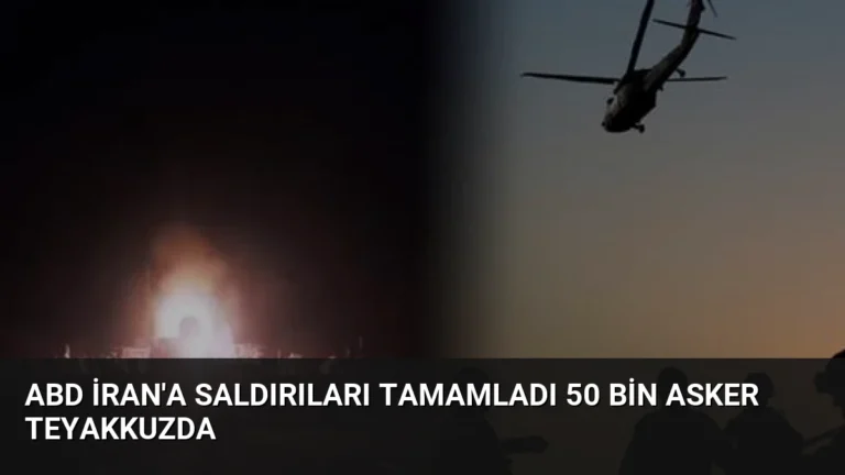 ABD İran’a Saldırıları Tamamladı 50 Bin Asker Teyakkuzda