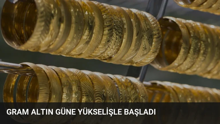 Gram Altın Güne Yükselişle Başladı